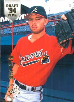 #44 Billy Blythe - Atlanta Braves - 1994 Stadium Club Draft Picks Baseball