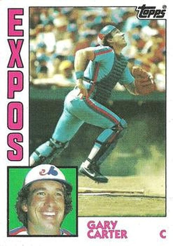 #450 Gary Carter - Montreal Expos - 1984 Topps Baseball