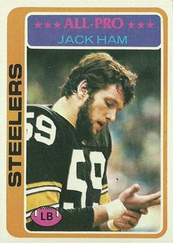 #450 Jack Ham - Pittsburgh Steelers - 1978 Topps Football