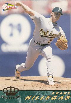 #453 Shawn Hillegas - Oakland Athletics - 1994 Pacific Baseball
