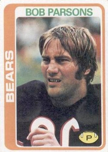 #457 Bob Parsons - Chicago Bears - 1978 Topps Football