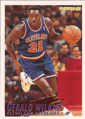 #45 Gerald Wilkins - Cleveland Cavaliers - 1994-95 Fleer Basketball