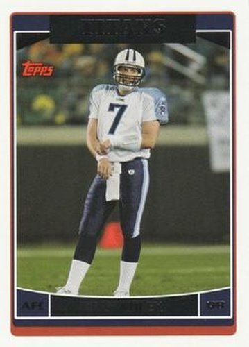 #45 Billy Volek - Tennessee Titans - 2006 Topps Football