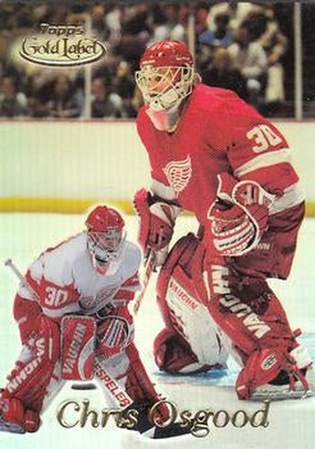 #45 Chris Osgood - Detroit Red Wings - 1999-00 Topps Gold Label Hockey