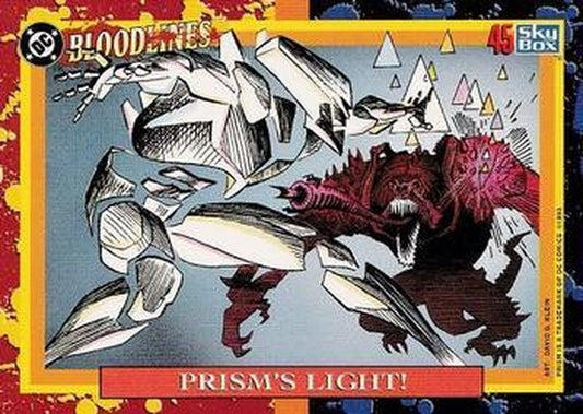 #45 Prism's Light! - 1993 SkyBox DC Comics Bloodlines