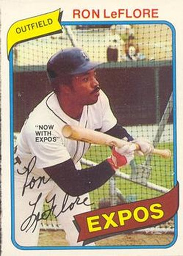 #45 Ron LeFlore - Montreal Expos - 1980 O-Pee-Chee Baseball