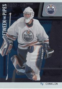 #45 Ty Conklin - Edmonton Oilers - 2002-03 Be a Player Between the Pipes Hockey