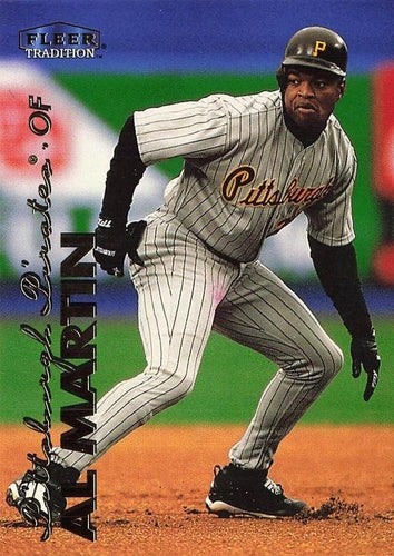 #460 Al Martin - Pittsburgh Pirates - 1999 Fleer Tradition Baseball