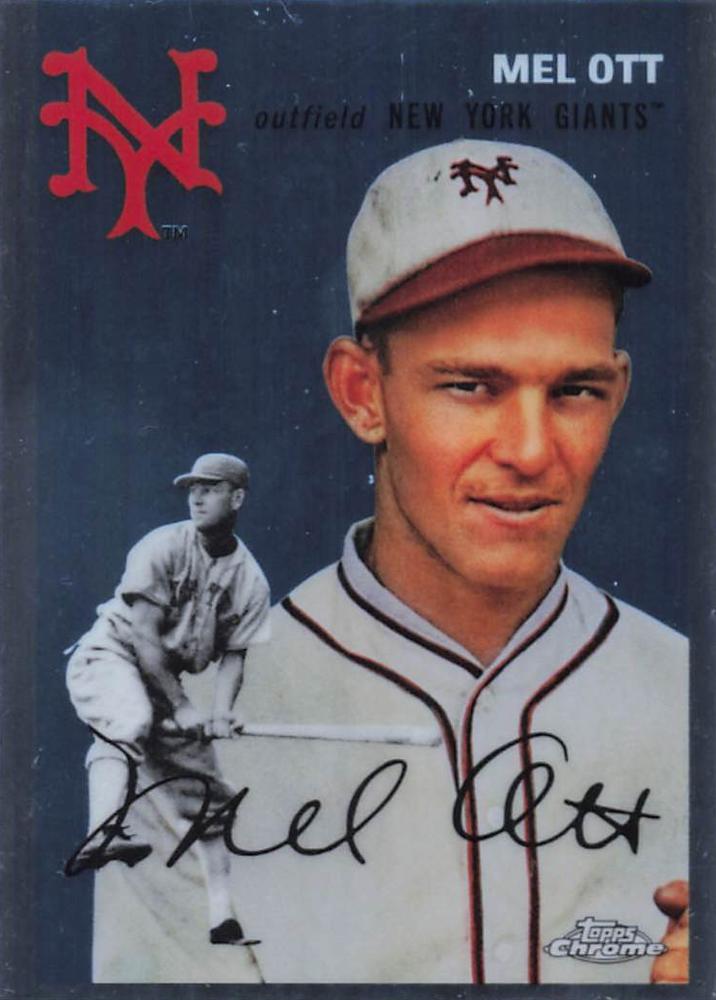 #460 Mel Ott - New York Giants - 2023 Topps Chrome Platinum Anniversary Baseball