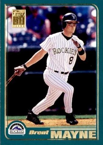 #461 Brent Mayne - Colorado Rockies - 2001 Topps Baseball