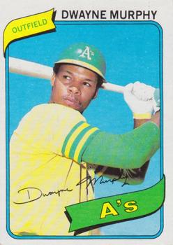 #461 Dwayne Murphy - Oakland Athletics - 1980 Topps Baseball