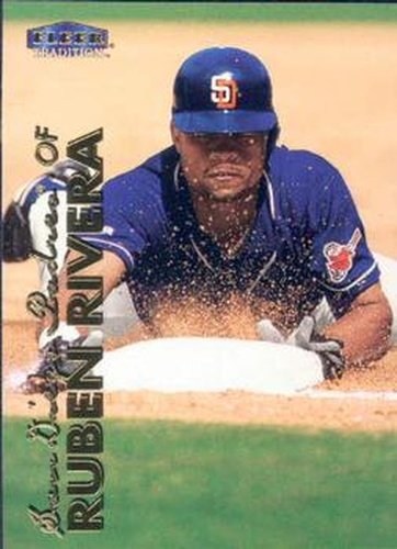 #462 Ruben Rivera - San Diego Padres - 1999 Fleer Tradition Baseball