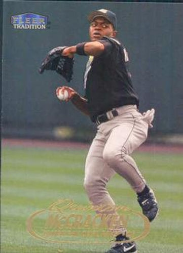#462 Quinton McCracken - Tampa Bay Devil Rays - 1998 Fleer Tradition Baseball