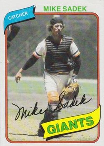 #462 Mike Sadek - San Francisco Giants - 1980 Topps Baseball