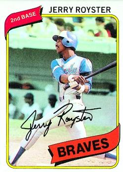 #463 Jerry Royster - Atlanta Braves - 1980 Topps Baseball
