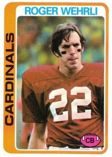 #464 Roger Wehrli - St. Louis Cardinals - 1978 Topps Football