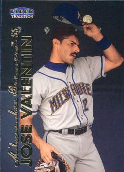 #464 Jose Valentin - Milwaukee Brewers - 1999 Fleer Tradition Baseball