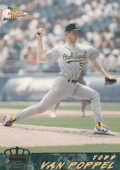 #464 Todd Van Poppel - Oakland Athletics - 1994 Pacific Baseball