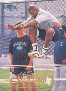 #469 Heathcliff Slocumb - Seattle Mariners - 1998 Fleer Tradition Baseball