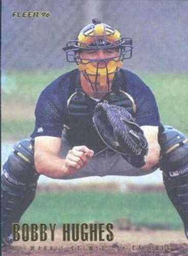 #U46 Bobby Hughes - Milwaukee Brewers - 1996 Fleer Update Baseball