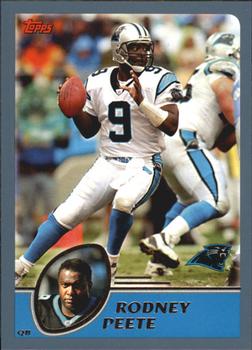 #46 Rodney Peete - Carolina Panthers - 2003 Topps Football