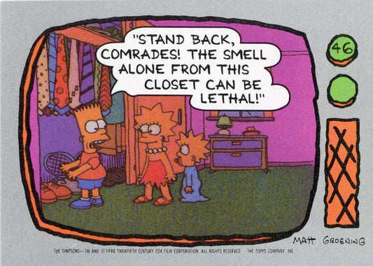 #46 Stand back, comrades! The smell alone from th - 1990 Topps The Simpsons