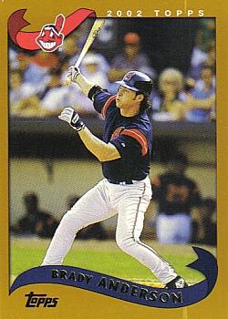 #471 Brady Anderson - Cleveland Indians - 2002 Topps Baseball