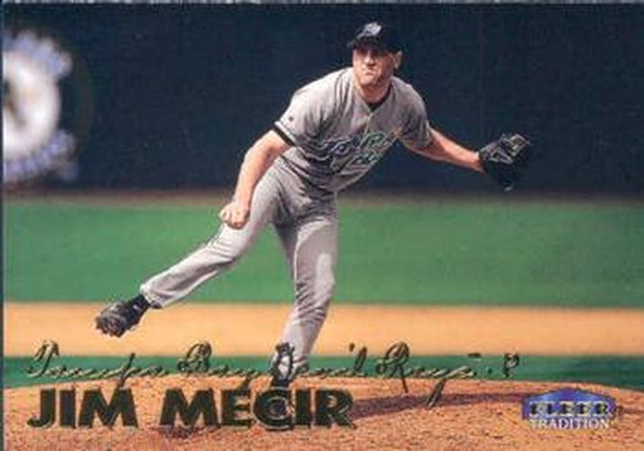 #473 Jim Mecir - Tampa Bay Devil Rays - 1999 Fleer Tradition Baseball