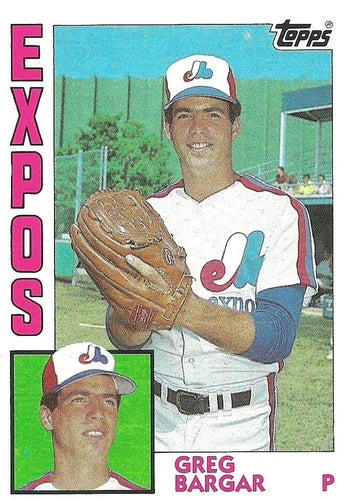 #474 Greg Bargar - Montreal Expos - 1984 Topps Baseball