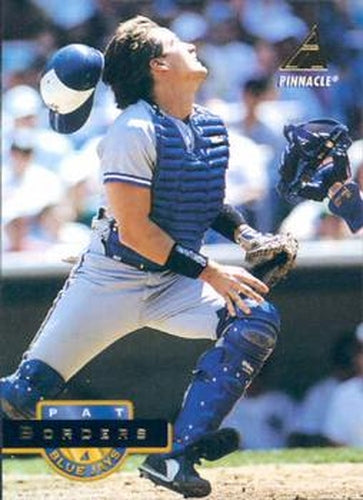 #477 Pat Borders - Toronto Blue Jays - 1994 Pinnacle Baseball
