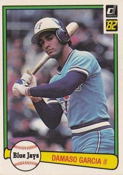 #479 Damaso Garcia - Toronto Blue Jays - 1982 Donruss Baseball