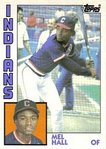 #47T Mel Hall - Cleveland Indians - 1984 Topps Traded Baseball