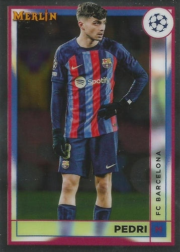 #47 Pedri - FC Barcelona - 2022-23 Merlin Chrome UEFA Club Competitions Soccer