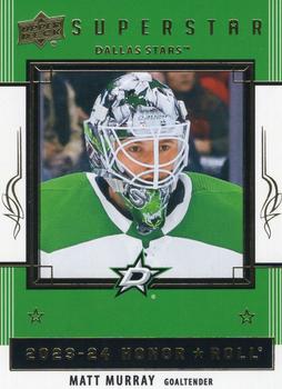 #HR47 Matt Murray - Dallas Stars - 2023-24 Upper Deck - Honor Roll Hockey