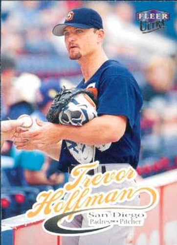 #47 Trevor Hoffman - San Diego Padres - 1999 Ultra Baseball