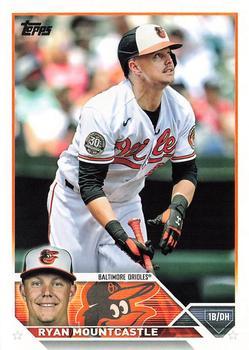 #47 Ryan Mountcastle - Baltimore Orioles - 2023 Topps Baseball