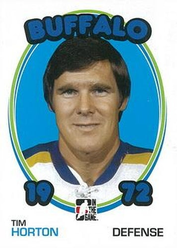 #47 Tim Horton - Buffalo Sabres - 2009-10 In The Game 1972 The Year In Hockey