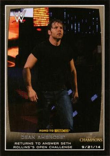 #47 Dean Ambrose - 2015 Topps WWE Road to Wrestlemania Wrestling