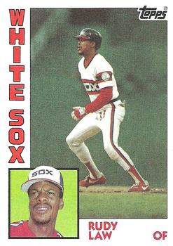 #47 Rudy Law - Chicago White Sox - 1984 Topps Baseball