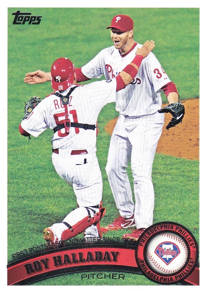 #359 Roy Halladay - Philadelphia Phillies - 2011 Topps Baseball