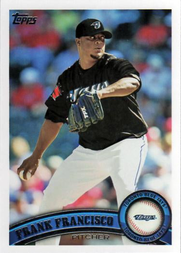 #459 Frank Francisco - Toronto Blue Jays - 2011 Topps Baseball