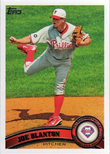 #469 Joe Blanton - Philadelphia Phillies - 2011 Topps Baseball