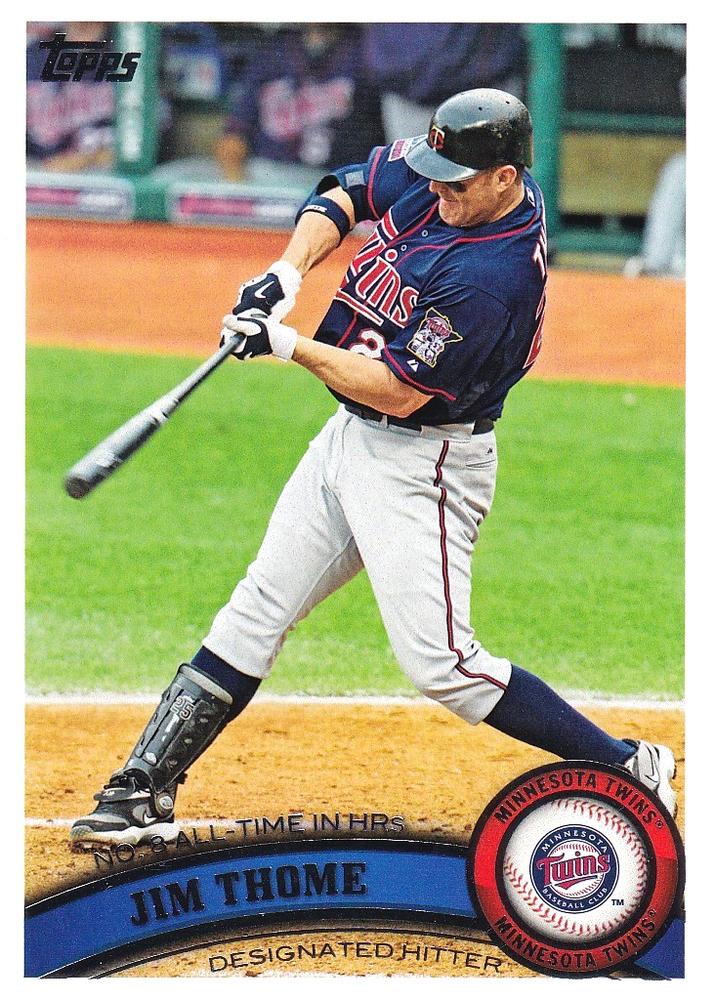 #304 Jim Thome - Minnesota Twins - 2011 Topps Baseball