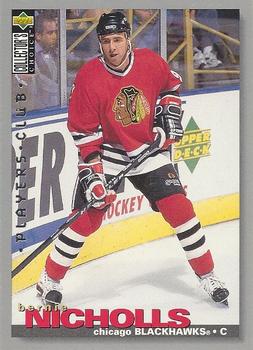 #169 Bernie Nicholls - Chicago Blackhawks - 1995-96 Collector's Choice - Player's Club Hockey