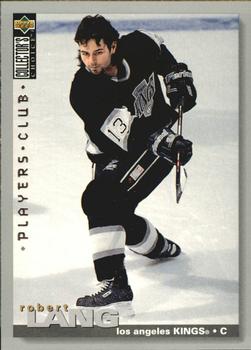 #175 Robert Lang - Los Angeles Kings - 1995-96 Collector's Choice - Player's Club Hockey