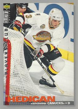 #255 Bret Hedican - Vancouver Canucks - 1995-96 Collector's Choice - Player's Club Hockey
