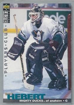 #287 Guy Hebert - Anaheim Mighty Ducks - 1995-96 Collector's Choice - Player's Club Hockey