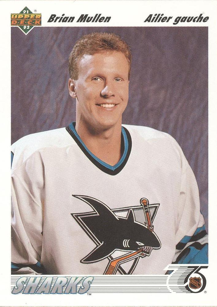 #57b Brian Mullen - San Jose Sharks - 1991-92 Upper Deck French Hockey