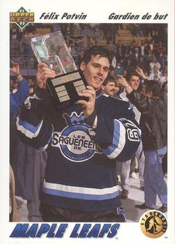 #460a Felix Potvin - Toronto Maple Leafs - 1991-92 Upper Deck French Hockey