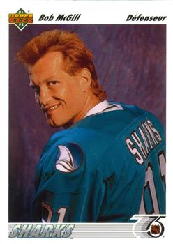 #62a Bob McGill - San Jose Sharks - 1991-92 Upper Deck French Hockey